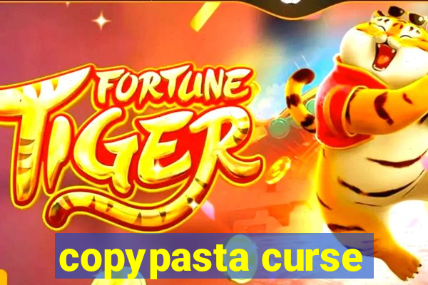 copypasta curse